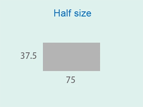 Half size