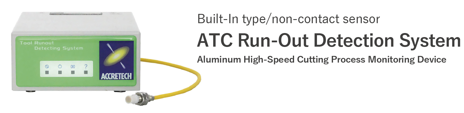 ATC Run-Out Detection System